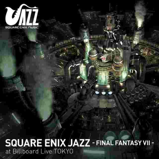 Screenshot des Spiels SQUARE ENIX JAZZ -FINAL FANTASY VII- AT BILLBOARD LIVE TOKYO