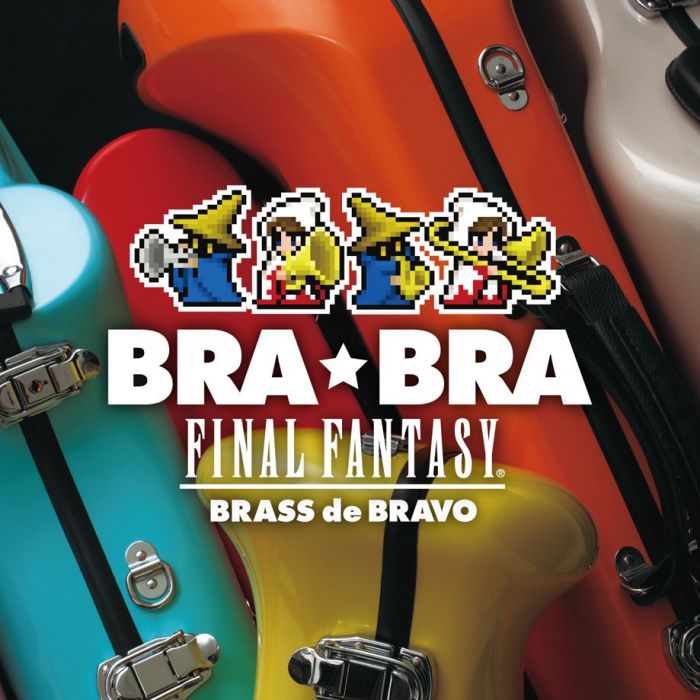 Bra★Bra FINAL FANTASY® Brass de Bravo [CD]