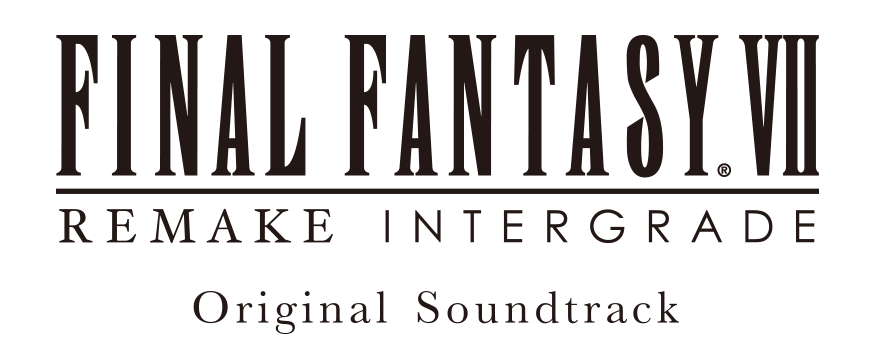 Final Fantasy Vii Remake Intergrade Original Soundtrack Square Enix Store