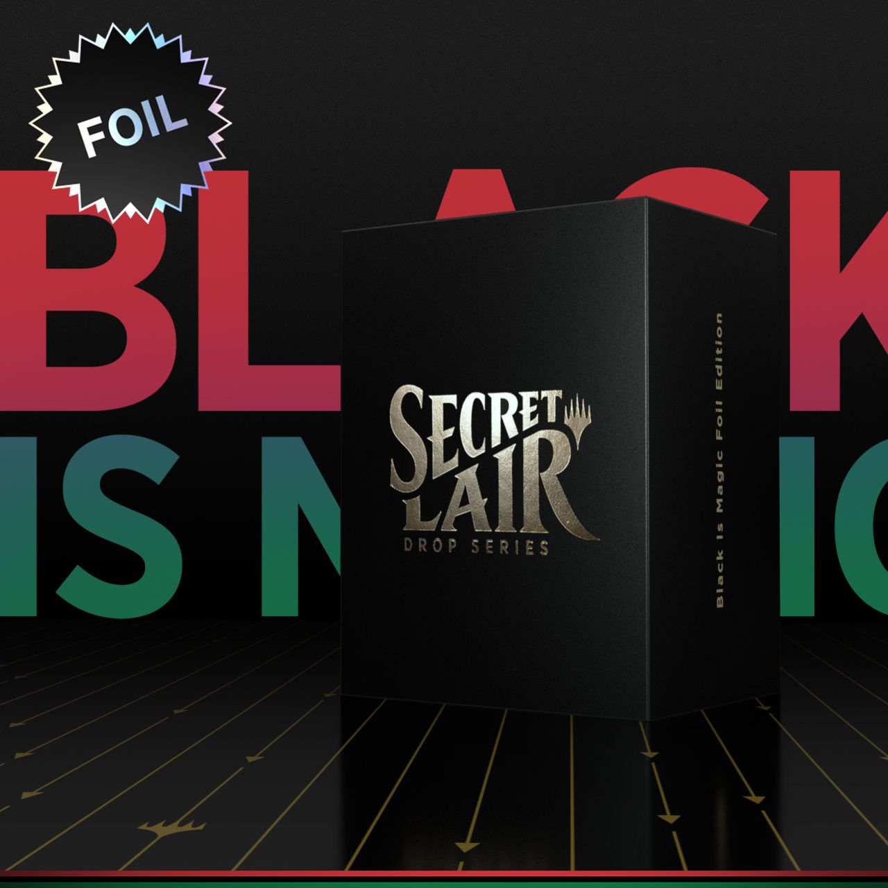 Black Is Magic - Foil Edition | Secret Lair store