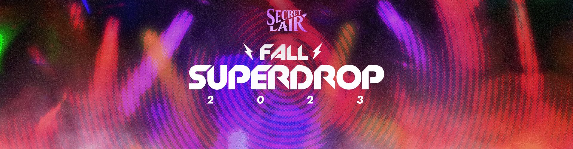 Fall Superdrop 2023 Secret Lair