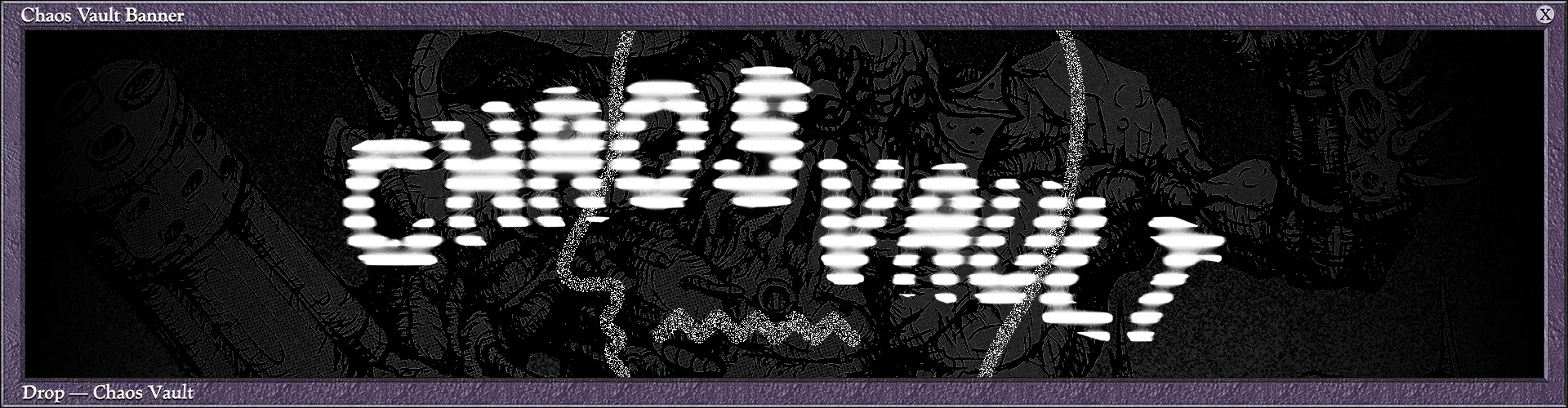 Chaos Vault: Brain Dead