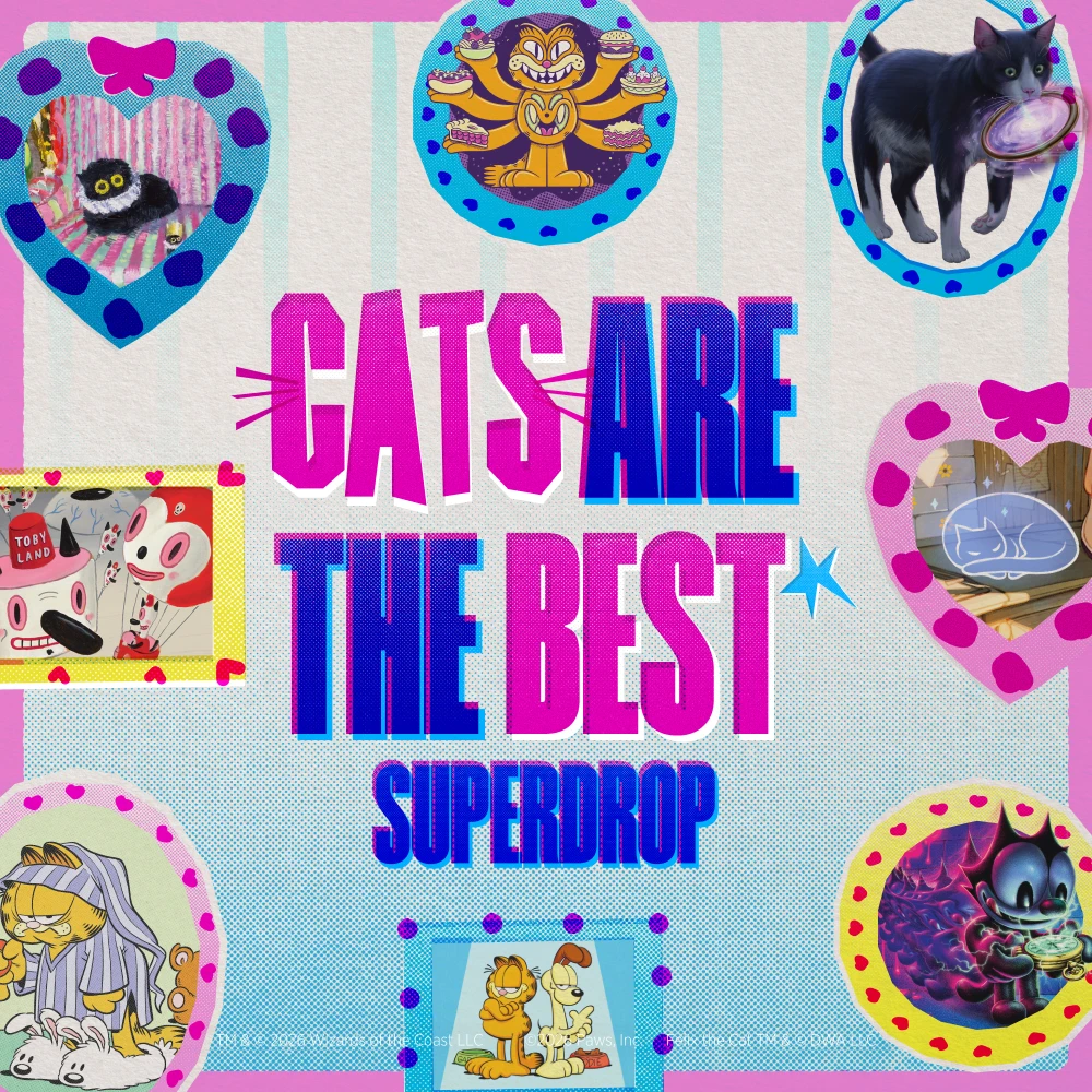 Cats are the Best Superdrop