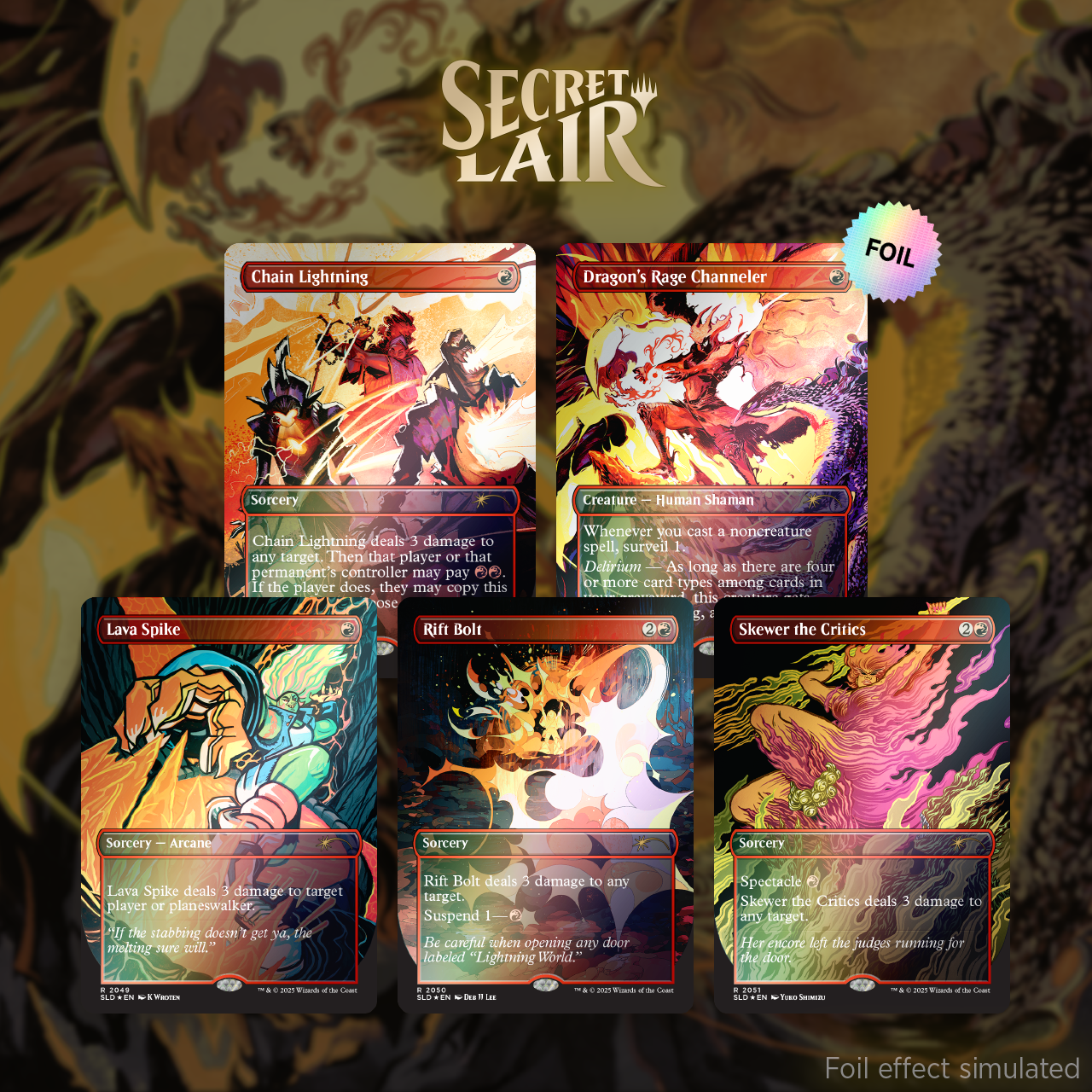 EVERYTHING IS ON FIRE Foil Edition | Secret Lair