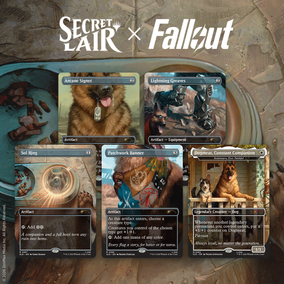 Secret Lair x Fallout®: Greet the Dog​