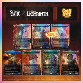 Secret Lair x Jim Henson’s Labyrinth: Should You Need Us Foil Edition