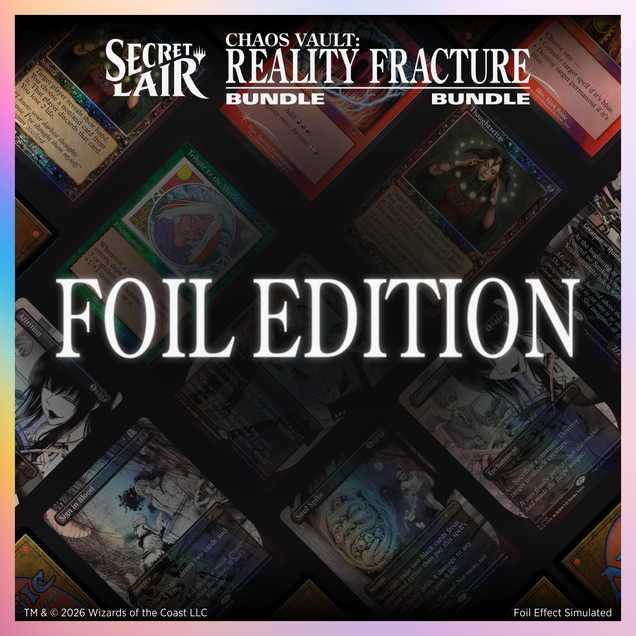 Reality Fracture Secret Lair Bundle Bundle Foil Edition