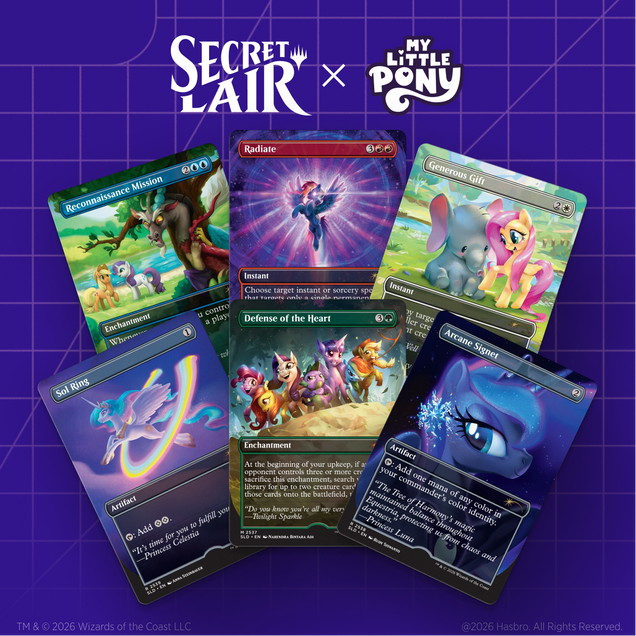 Secret Lair x My Little Pony: Friendship is Magic