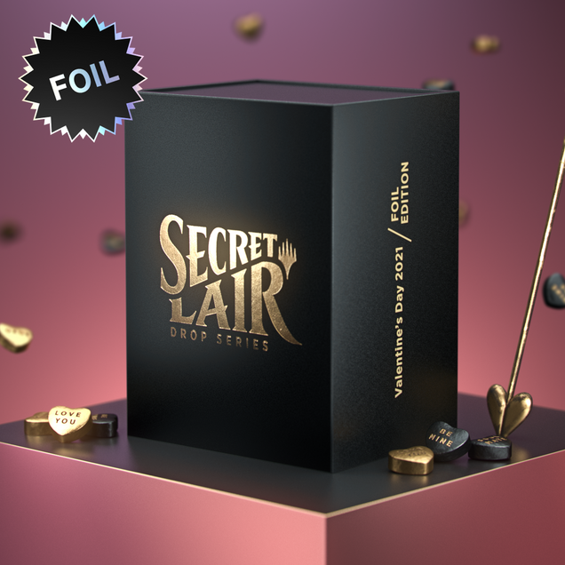 Valentine's Day 2021 Foil Edition | Secret Lair