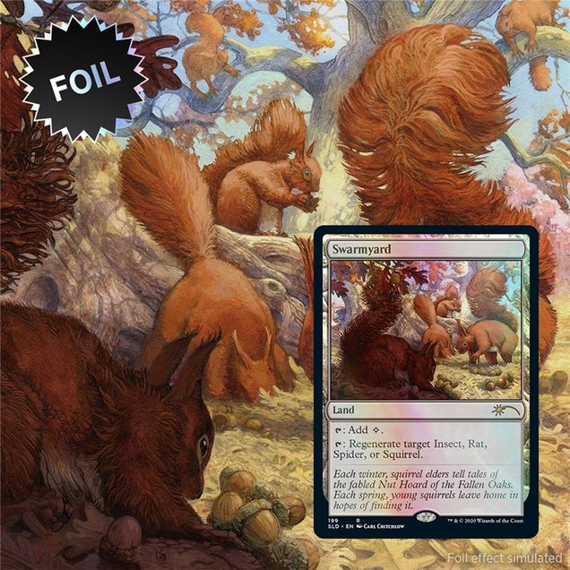 We Hope You Like Squirrels | Secret Lair